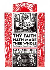 Thy Faith Hath Made Thee Whole by Carol Jackson Robinson (Book 5)